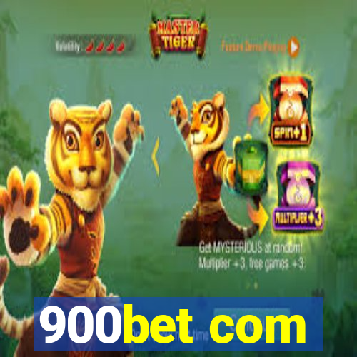 900bet com